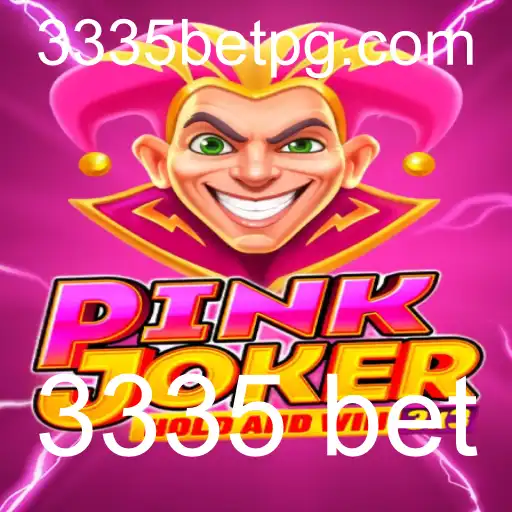 Explorando o Fascinante Mundo de Pinkjoker: Um Guia Completo para o Jogo 3335 Bet